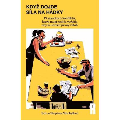 Když dojde síla na hádky - Erin Mitchell