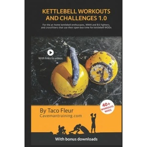 Kettlebell Workouts and Challenges 1.0 | Taco Fleur (ISBN: 9781980575856)