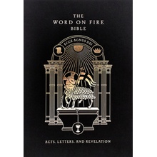 The Word on Fire Bible Volume II: Acts, Letters and Revelation Hardcover Baron RobertPevná vazba