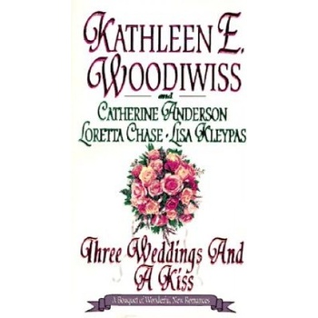 AVON BOOKS Three Weddings and a Kiss | Kathleen Woodiwiss