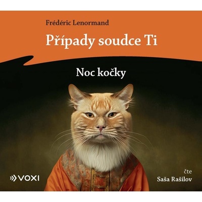 Případy soudce Ti: Noc kočky Garamond