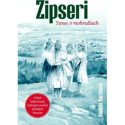Zipseri - Daniela Beráková