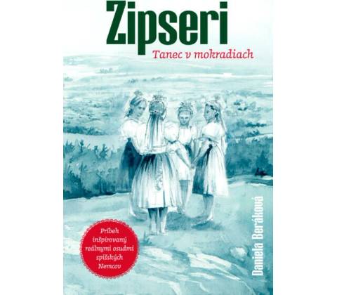 Zipseri - Daniela Beráková