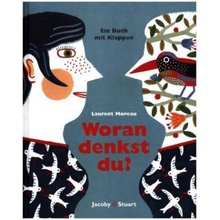 Woran denkst du? Laurent Moreau,Edmund Jacoby