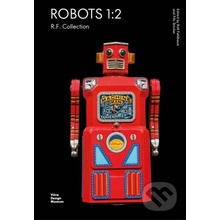 Robots 1:2 R.F Collection