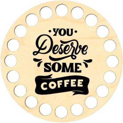 Natana podšálek You deserve some coffee 10cm NAT125