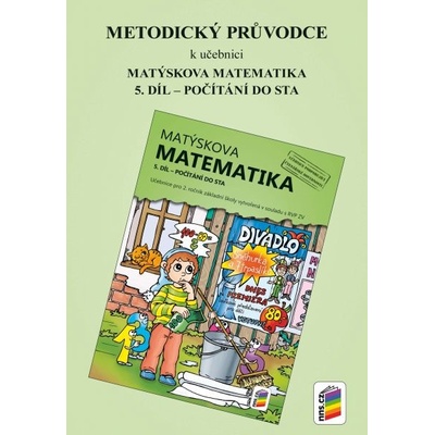 Metodický průvodce k učebnici Matýskova matematika 5. díl