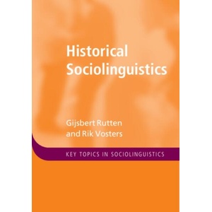Historical Sociolinguistics (ISBN: 9781108714037)