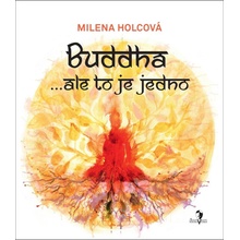 Buddha … ale to je jedno