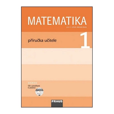 Matematika 1 pro ZŠ příručka učitele + CD