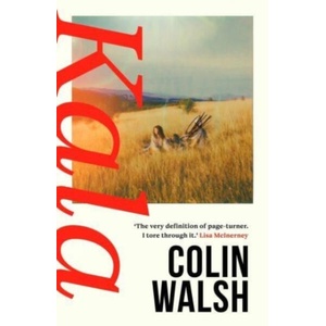 Kala | Colin (author) Walsh (ISBN: 9781838958602)