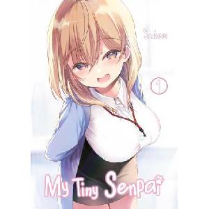 My Tiny Senpai 1 | Maximilian Gottselig, Fabian Kraft (ISBN: 9783987450433)