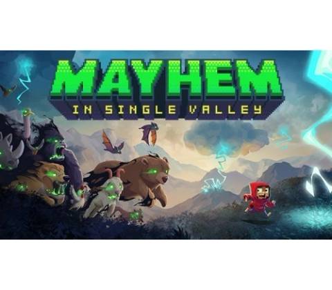 Mayhem in Single Valley