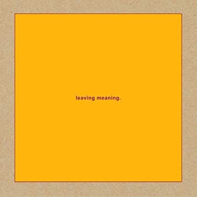 Swans - Leaving Meaning