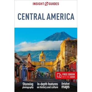 Insight Guides Central America: Travel Guide with Free eBook | Insight Guides, Stuart Butler (ISBN: 9781839050626)