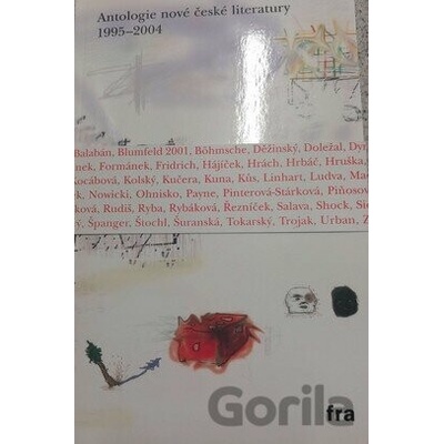 Antologie nové české literatury 1995-2004 [CZ] - Fra