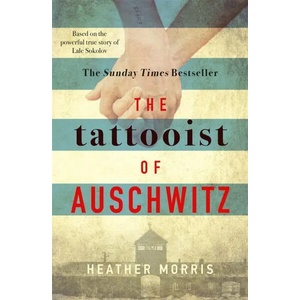 The Tattooist of Auschwitz (ISBN: 9781785763670)
