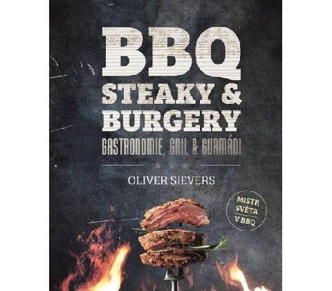 BBQ - Steaky a burgery