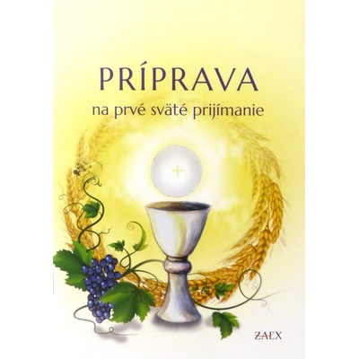 Príprava na prvé sväté prijímanie