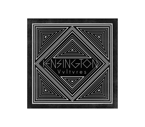 Kensington - Vultures