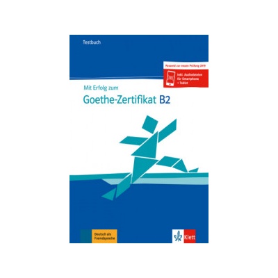 Mit Erfolg zu Goethe B2 neu - Testbuch