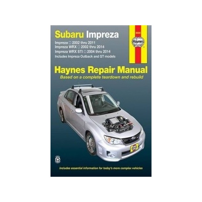 Subaru Impreza and WRX Automotive Repair Manual