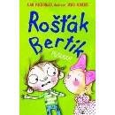 Knihy Rošťák Bertík Pusuuu!