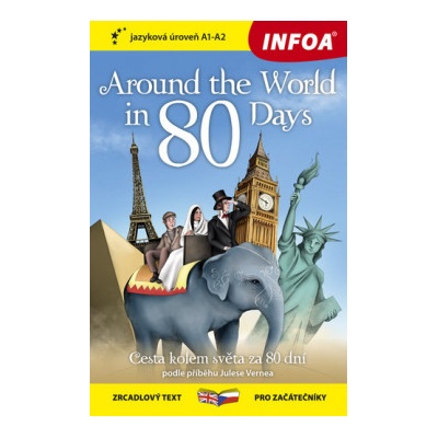 Četba pro začátečníky - Around The World in 80 Days Cesta kolem světa za 80 dní - Jules Verne