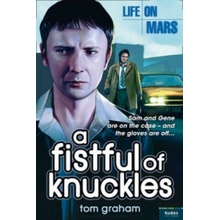 Life on Mars: a Fistful of Knuckles