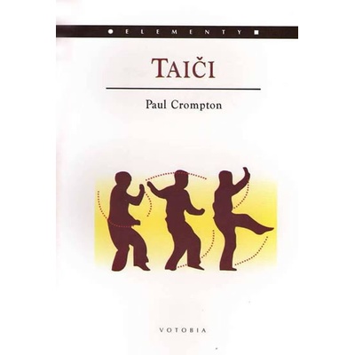 Taiči - Paul Crompton