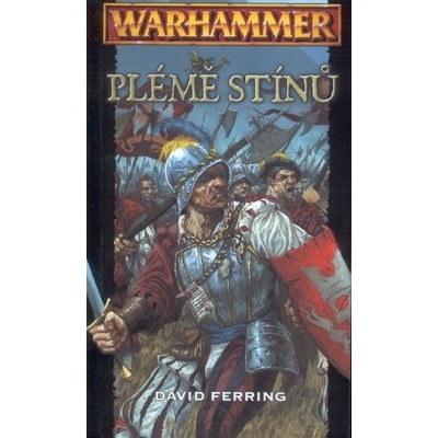 Plémě stínů - David Ferring