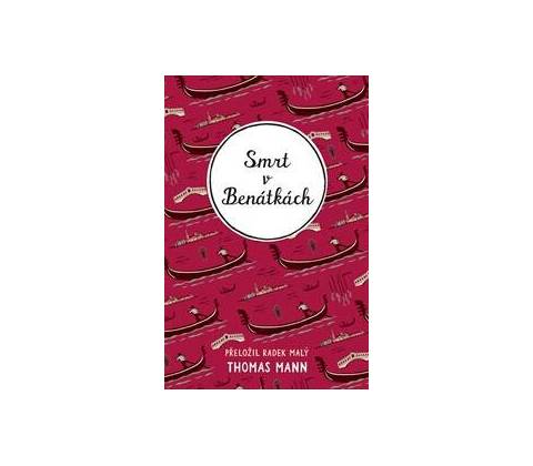Smrt v Benátkách - Thomas Mann