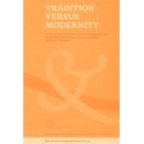 TRADITION VERSUS MODERNITY