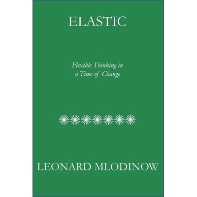 Elastic - Leonard Mlodinow
