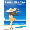 Evan's Remains
