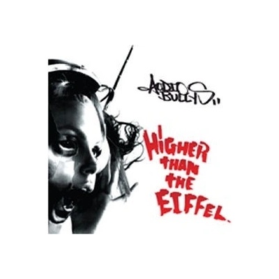 Audio Bullys HIGHER THAN THE EIFFEL – Hledejceny.cz