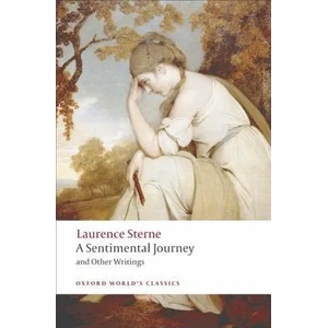 Sentimental Journey and Other Writings | Laurence Sterne (ISBN: 9780199537181)