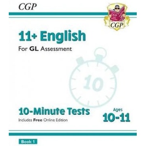 11+ GL 10-Minute Tests: English - Ages 10-11 Book 1 (with Online Edition) | CGP Books (ISBN: 9781789082111)