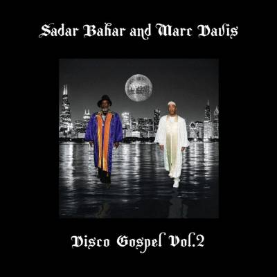 Sadar Bahar & Marc Davis - Disco Gospel Vol.2 LP