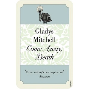 Come Away, Death | Gladys Mitchell (ISBN: 9780099563280)