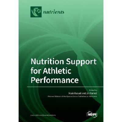 Nutrition Support for Athletic Performance | Mark Russell, Jill Parnell