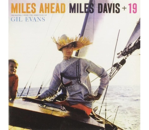 Davis Miles - Miles Ahead CD