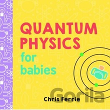 Quantum Physics for Babies - Chris Ferrie