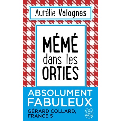 Meme dans les orties Valognes Aurelie