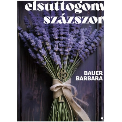 Elsuttogom százszor