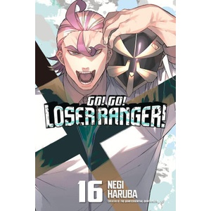 Go! Go! Loser Ranger! 16 | V16 (ISBN: 9798888775257)