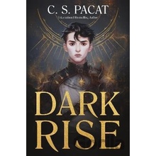 Dark Rise - C. S. Pacat