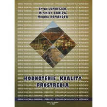 Hodnotenie kvality prostredia - Miroslav Badida, Monika Romanová
