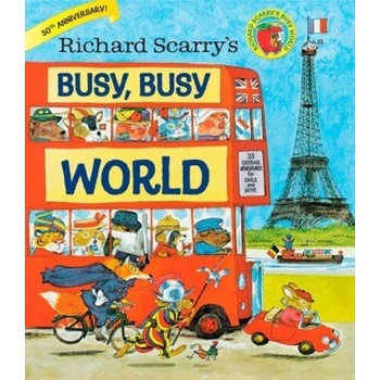 Richard Scarry's Busy, Busy World - Scarry Richard