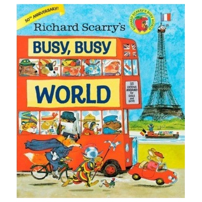 Richard Scarry's Busy, Busy World - Scarry Richard